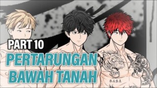 PERTARUNGAN BAWAH TANAH PART 10 - Animasi Drama Series
