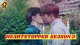 Heartstopper Season 3 | FHD  Release date Announcement detail all information | Netflix