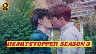 Heartstopper Season 3 | FHD  Release date Announcement detail all information | Netflix