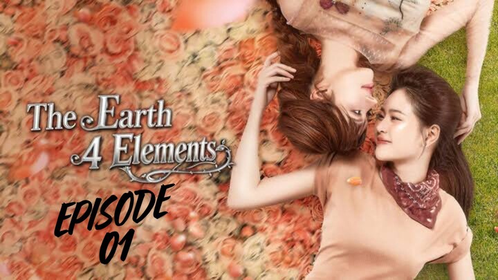 [Thai Series] The Earth - 4 Elements | EP 1 | ENG SUB