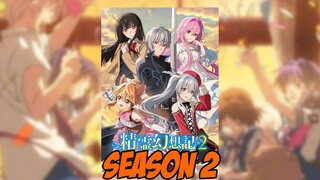 Menuju Season 2 Seirei Gensouki