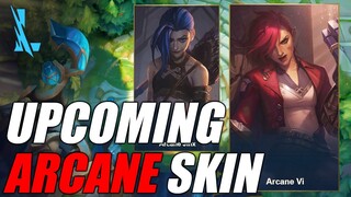 Upcoming Arcane Skins - Wild Rift