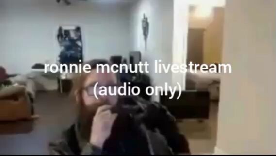 ronnie mcnutt video (audio only)