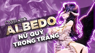 Tổng Quản Thủ Vệ Tầng Albedo Nữ Quỷ Trong Trắng - Seri Thủ Vệ Tầng Part.1.1 - Anime OverLord