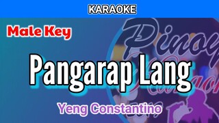 Pangarap Lang by Yeng Constantino (Karaoke : Male Key)