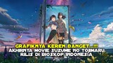 [ Resmi ] ini dia jadwal rilis movie anime suzume no tojimaru di bioskop Indonesia🥳