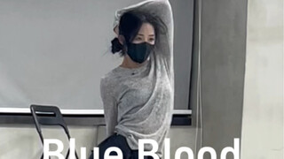 原创编舞   blue blood-ive