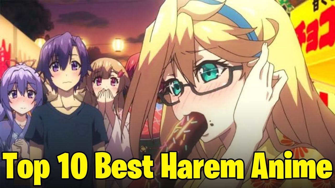 Top 10 Harem Anime in Hindi - Bilibili