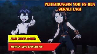 PERTARUNGAN YOH MELAWAN REN - SHAMAN KING (2021) #EP09