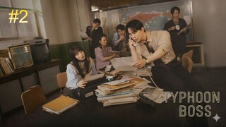 Typhoon Boss -S1E2 (2025) الترجمة العربية
