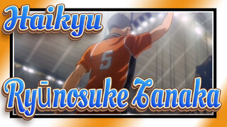 [Haikyu!! Ryūnosuke Tanaka--- Rise in the Despair