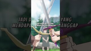Diusir Dari Keluarga Padahal Mantan Pahlawan ??? #shorts #anime
