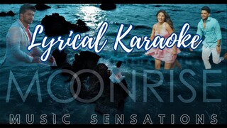 LYRICAL KARAOKE: MOON RISE | GURU RANDHAWA | SHEHNAAZ GILL | MAN OF THE MOON | MUSIC SENSATIONS 🎤🎤🎤