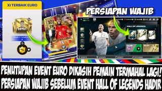 PENUTUPAN EVENT EURO DAPET PEMAIN 101 LAGI! PERSIAPAN SEBELUM EVENT HALL OF LEGENDS HADIR FC MOBILE