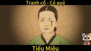 Tranh cổ có quỷ- Hoạt hình ngắn - Tiểu Miêu Amimation