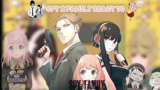 🐥 -Spy x Family React to-? ☂️