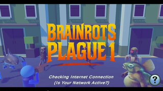 Brainrots Plague 1