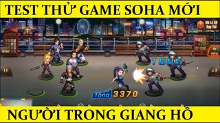 Chơi thử và test tỷ lệ quay tướng - Người Trong Giang Hồ - Soha Game
