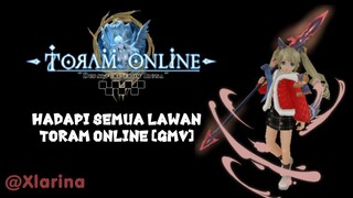 Hadapi Semua Lawan-Toram Online [GMV]