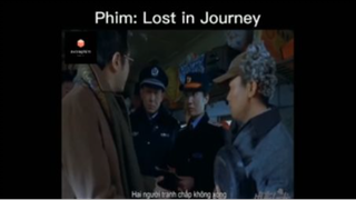 Tóm tắt phim: Lost in Journey #VideoHayNhất