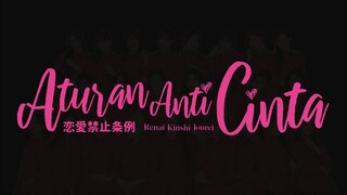 ATURAN ANTI CINTA - 02-08-2024