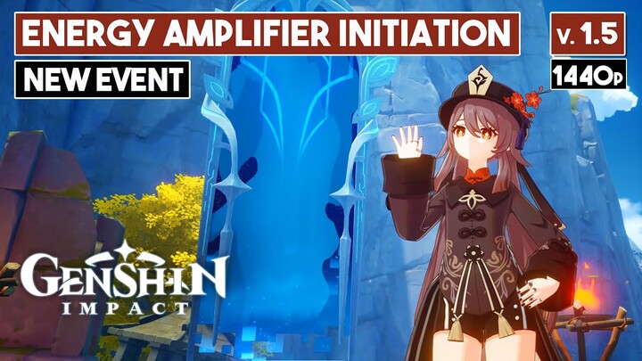 Energy Amplifier Initiation New Event In Genshin Impact