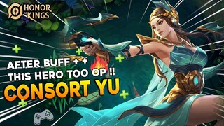 12 KILL !!!  Insane Gameplay Consort Yu After Buff No Counter Marksman - Honor Of KIngs