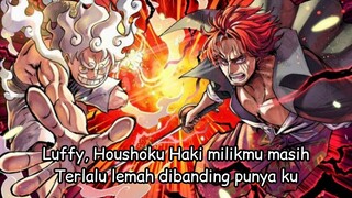 Haki Shanks dua kali lebih kuat dari punya Luffy