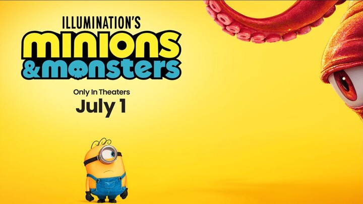 Minions & Monosters
