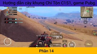 Hướng dẫn cày khung Chí Tôn C1S1, game Pubg.  #14