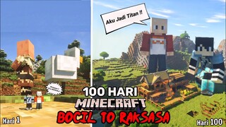 100 Hari Dari Bocil Jadi Raksasa