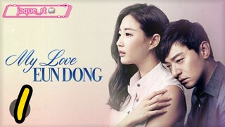 Title: My Love Eundong | Tagalog dubbed | kdrama (episode 1)