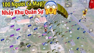 100 người cả map cùng nhảy Khu Quân Sự sẽ như thế nào ??? | PUBG Mobile