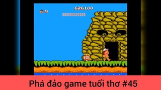 Phá đảo game tuổi thơ p45