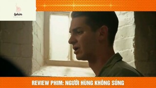 Review phim: người hùng không súng p3 #phimhaymoingay