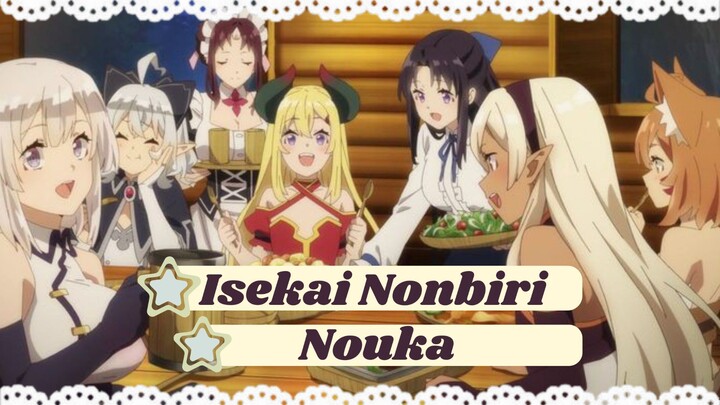 Isekai Nonbiri Nouka AMV
