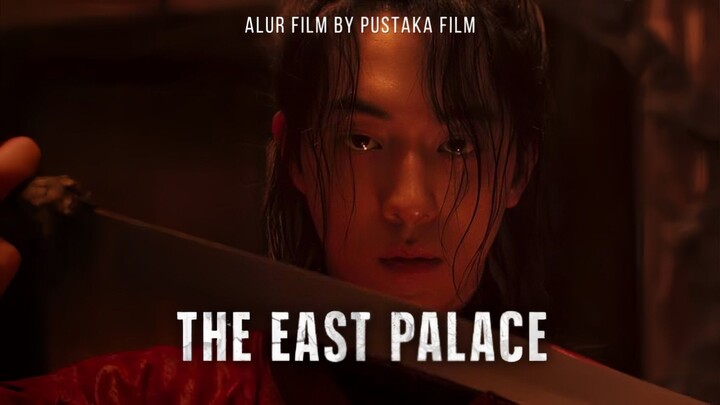 The East Palace (2026) Episode 7 Sub Indonesia