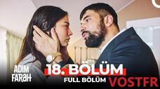 Adım Farah VOSTFR - Épisode 18