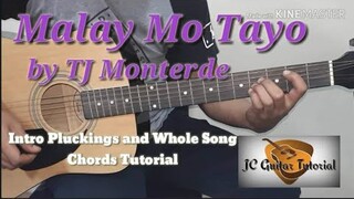 Malay Mo Tayo - TJ Monterde Guitar Chords (Intro Pluckings and Whole Song Chords Tutorial)
