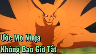 Ước Mơ Ninja Không Bao Giờ Tắt