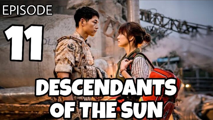 DESCENDANTS OF THE SUN (TAGALOG DUB) EPISODE 11