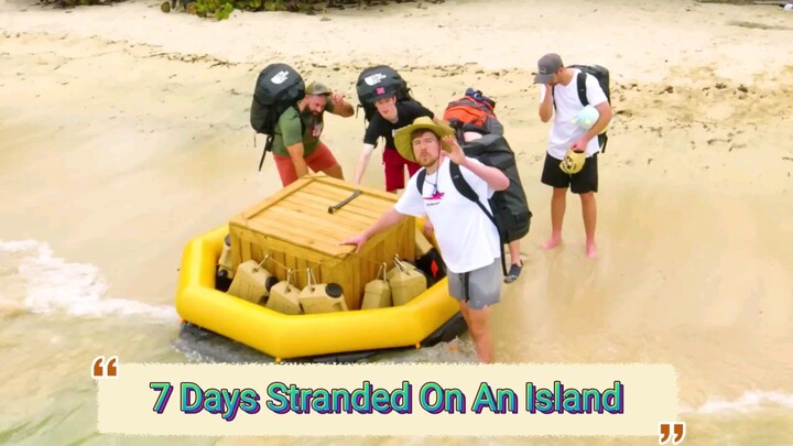 7 Days Stranded On An Island