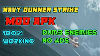 Navy Gun Strike Mod Gameplay Tutorial 100% Working