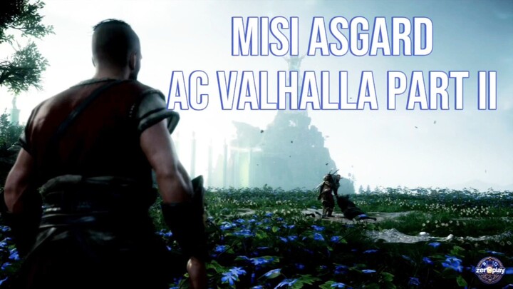 AC VALHALLA WALKTHROUGH - Asgard Quest Part II | PS4 No Commentary