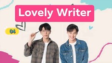 🇹🇭 Lovely Writer (2021) | Ep. 4 | ENG SUB