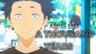 AMV-MIX.  A THOUSAND YEARS