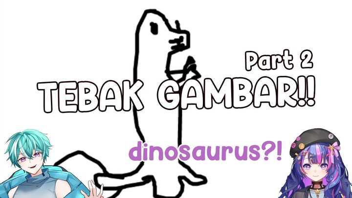 Cicek atau Dinosaurus nih?! | Tebak gambar ft Ariya Risu part 2