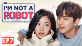 Episode 7 I'm not a robot - Tagalog dubbed