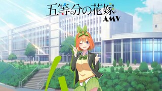 The Quintessential Quintuplets [AMV]  /  เจ้าสาวผมเป็นห้าแฝด / Yotsuba