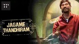 Jagame Thandhiram (2021) Tamil Full Movie